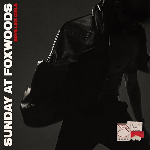 Album cover for “Sunday at Foxwoods” by Boys Like Girls, featuring a person in a jacket.