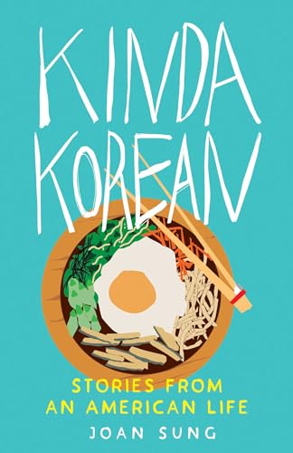 Kinda Korean : Stories from an American Life