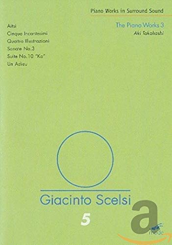 DVD cover for Scelsi’s “The Piano Works 3” with green background and blue circle.