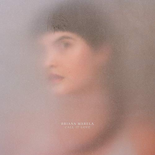 CD cover for Briana Marela’s “Call It Love” featuring a blurred portrait.
