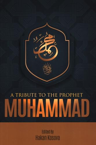 Tribute to the Prophet Muhammad