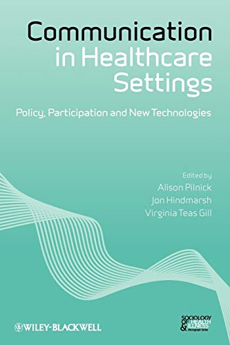 Communication in Healthcare Settings: Policy