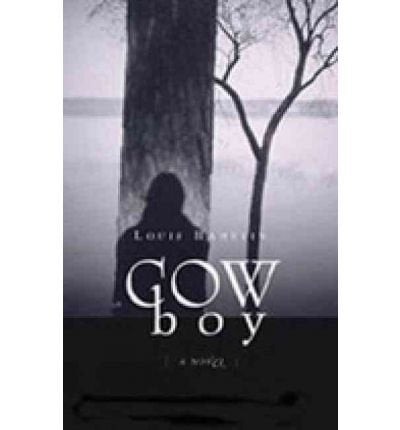 Cowboy : A Novel