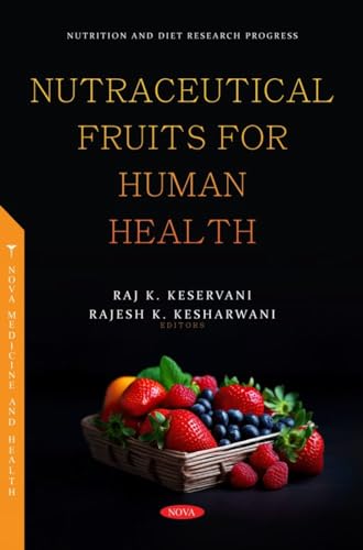 Nutraceutical Fruits for Human Health