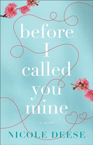Before I Called You Mine