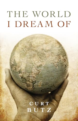 The World I Dream of