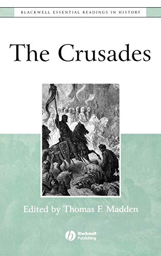 The Crusades: The Essential Readings