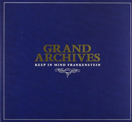 Dark blue CD cover with gold text: "Grand Archives - Keep in Mind Frankenstein".