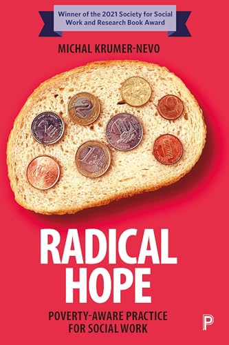 Radical Hope : Poverty-Aware Practice for Social Work