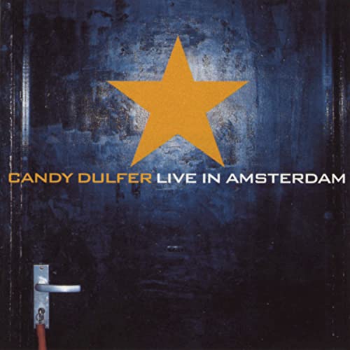 Candy Dulfer "Live in Amsterdam" CD cover with a large orange star.