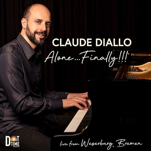 CD cover featuring pianist Claude Diallo, album title "Alone...Finally!!".