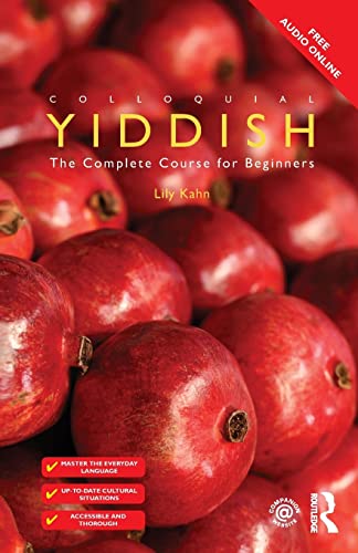 Colloquial Yiddish: The Complete Course for Beginners (Colloquial Series)