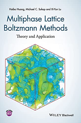 Multiphase Lattice Boltzmann Methods: Theory and Application