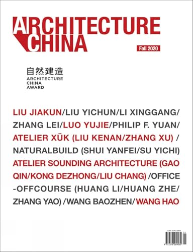 Architecture China: 2020 Building with Nature: Architecture China Award