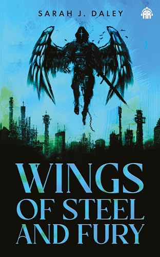 Wings of Steel & Fury