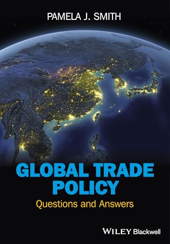 Global Trade Policy: Questions and Answers