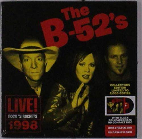 The B-52's "Live! Rock N' Rockets 1998" CD cover with band portraits.