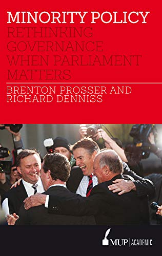 Minority Policy : Rethinking governance when parliament matters