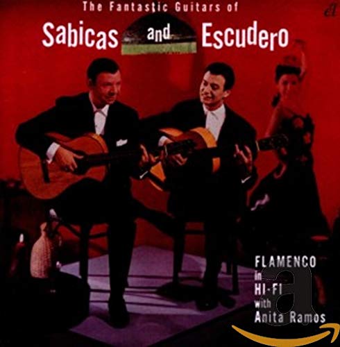 Album cover: Sabicas and Escudero playing guitars, flamenco dancer visible.