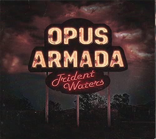 CD cover for Trident Waters' "Opus Armada" featuring a neon sign.