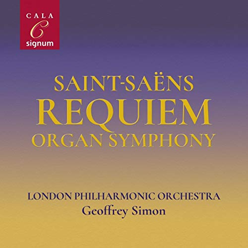 CD cover for Saint-Saëns’ Requiem and Organ Symphony, purple and gold gradient.