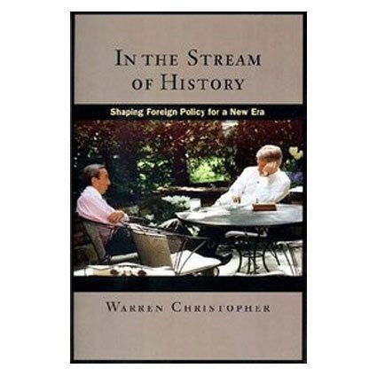 In the Stream of History: Shaping Foreign Policy for a New Era