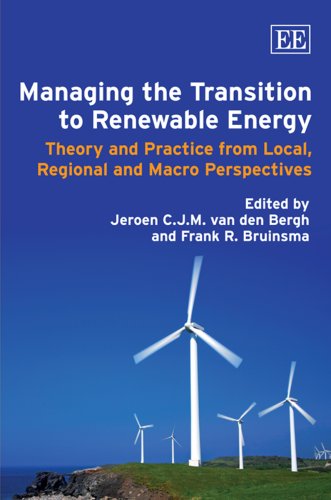 Managing the Transition to Renewable Energy: Theory and Practice from Local