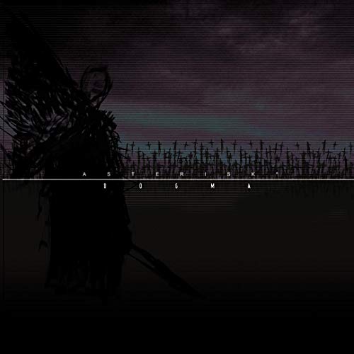 CD cover for Asterisk - Dogma, featuring a dark, distorted angel image.