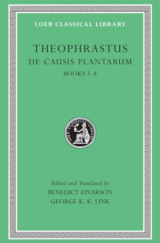 De Causis Plantarum: Bks. 3 & 4