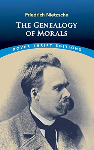 The Genealogy of Morals (Thrift Editions)