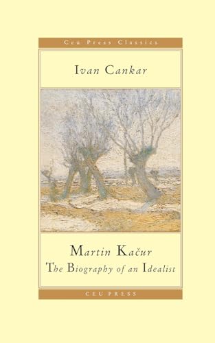 Martin Kacur : The Biography of an Idealist