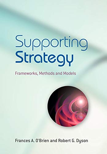Supporting Strategy: Frameworks