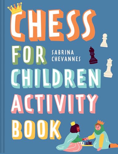 Chess For Children Activity Book : Volume 2