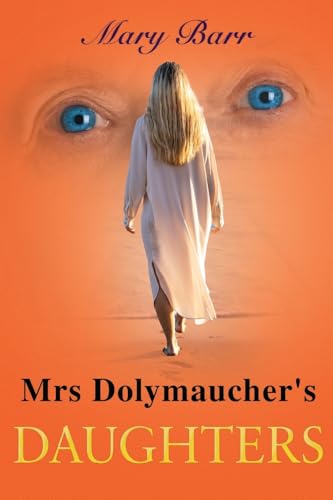 Mrs. Dolymaucher's Daughters