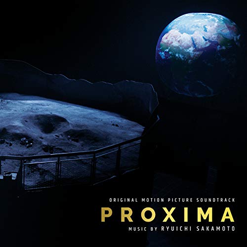 Album cover for Ryuichi Sakamoto’s “Proxima” soundtrack, featuring Earth and a lunar landscape.