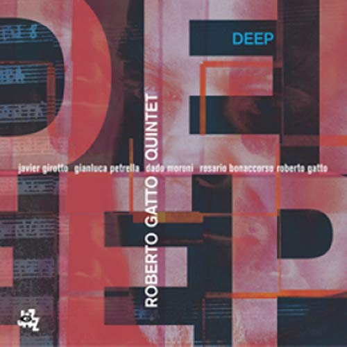 CD cover for Gatto Roberto Quintet’s “Deep” with abstract red and black design.