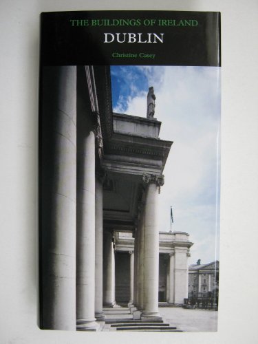 Dublin: The City Within the Grand and Royal Canals and the Circular Road