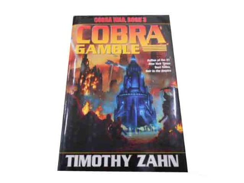 Cobra War Book 3: Cobra Gamble