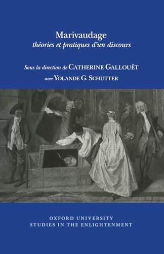 Marivaudage : theories et pratiques d’un discours : 2014:04