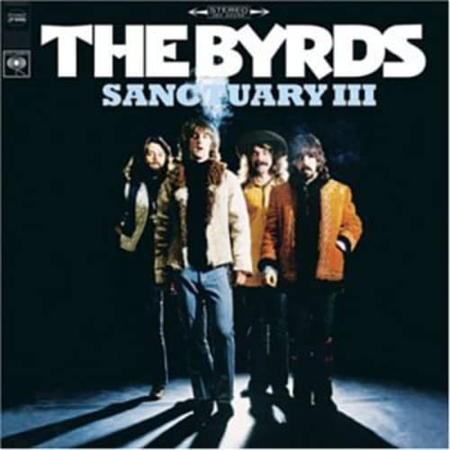 The Byrds’ “Sanctuary III” album cover featuring four musicians in winter clothing.