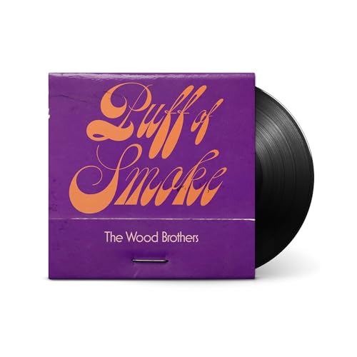 Vinyl record and album cover for The Wood Brothers' "Puff Of Smoke".