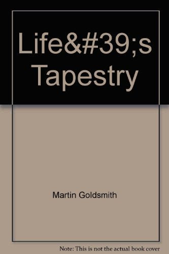 Life's Tapestry