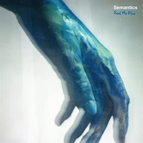 Blue-painted hand on a white background, album cover for Semantics.