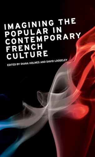 Book cover: "Imagining the Popular in Contemporary French Culture" with abstract art.
