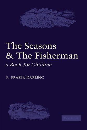 The Seasons and the Fisherman : A Book for Children