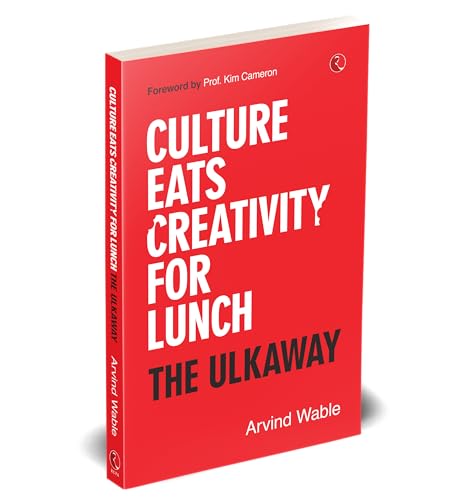 Culture Eats Creativity for Lunch : The Ulkaway