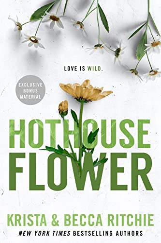Hothouse Flower: 5 (ADDICTED SERIES)