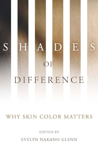 Shades of Difference: Why Skin Color Matters