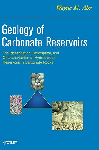 Geology of Carbonate Reservoirs: The Identification