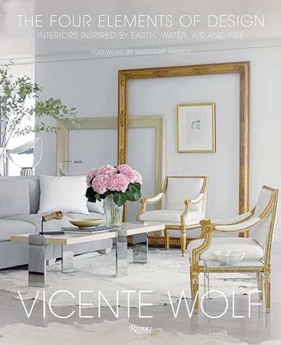 The Four Elements of Design : Interiors Inspired By Earth, Water, Air and Fire
